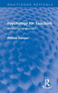 Psychology for Teachers : An alternative approach (Routledge Revivals)
