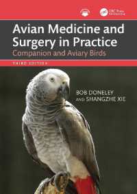 Avian Medicine and Surgery in Practice : Companion and Aviary Birds （3RD）