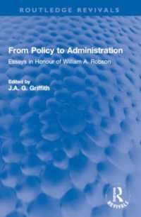 From Policy to Administration : Essays in Honour of William A. Robson (Routledge Revivals)