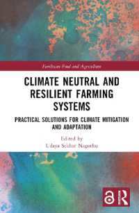 Climate Neutral and Resilient Farming Systems : Practical Solutions for Climate Mitigation and Adaptation (Earthscan Food and Agriculture)