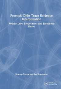 Forensic DNA Trace Evidence Interpretation : Activity Level Propositions and Likelihood Ratios