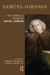 サミュエル・ジョンソン全詩集<br>The Complete Poems of Samuel Johnson (Longman Annotated English Poets)