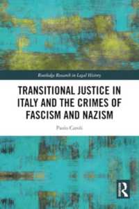 Transitional Justice in Italy and the Crimes of Fascism and Nazism (Routledge Research in Legal History)