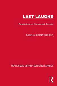 Last Laughs : Perspectives on Women and Comedy (Routledge Library Editions: Comedy)
