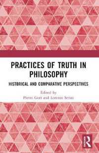 Practices of Truth in Philosophy : Historical and Comparative Perspectives