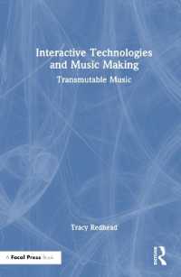 インタラクティブ技術と音楽制作<br>Interactive Technologies and Music Making : Transmutable Music