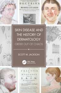 Skin Disease and the History of Dermatology : Order out of Chaos