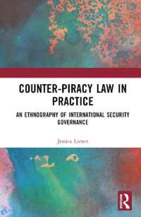 Counter-Piracy Law in Practice : An Ethnography of International Security Governance
