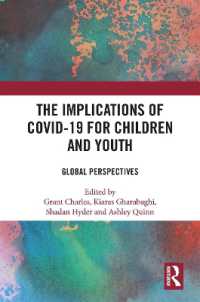 The Implications of COVID-19 for Children and Youth : Global Perspectives