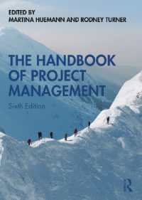 プロジェクト・マネジメント・ハンドブック（第６版）<br>The Handbook of Project Management （6TH）