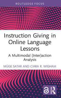 Instruction Giving in Online Language Lessons : A Multimodal (Inter)action Analysis (Routledge Focus on Applied Linguistics)