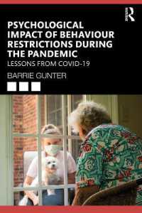 COVID-19パンデミック下の行動制限の心理的影響<br>Psychological Impact of Behaviour Restrictions during the Pandemic : Lessons from COVID-19 (Lessons from the Covid-19 Pandemic)