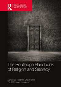 ラウトレッジ版　宗教と秘儀性ハンドブック<br>The Routledge Handbook of Religion and Secrecy (Routledge Handbooks in Religion)