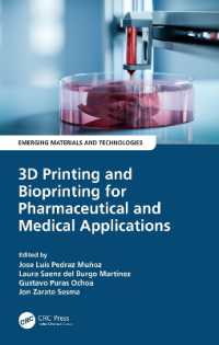 3D Printing and Bioprinting for Pharmaceutical and Medical Applications (Emerging Materials and Technologies)