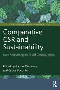 Comparative CSR and Sustainability : New Accounting for Social Consequences (Routledge Research in Sustainability and Business)