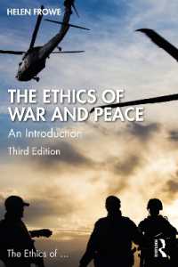 戦争と平和の倫理学入門（第３版）<br>The Ethics of War and Peace : An Introduction (The Ethics of ...) （3RD）