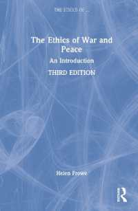 戦争と平和の倫理学入門（第３版）<br>The Ethics of War and Peace : An Introduction (The Ethics of ...) （3RD）