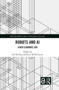 Robots and AI : A New Economic Era (Routledge-eria Studies in Development Economics)