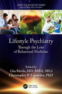 ライフスタイル精神医療：行動医療のレンズを通して<br>Lifestyle Psychiatry : Through the Lens of Behavioral Medicine (Lifestyle Medicine)
