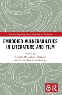 Embodied VulnerAbilities in Literature and Film (Routledge Interdisciplinary Perspectives on Literature)