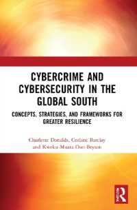 Cybercrime and Cybersecurity in the Global South : Concepts, Strategies and Frameworks for Greater Resilience