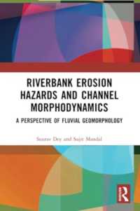 Riverbank Erosion Hazards and Channel Morphodynamics : A Perspective of Fluvial Geomorphology