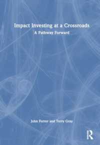 Impact Investing at a Crossroads : A Pathway Forward