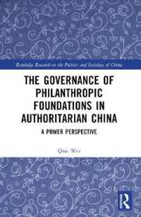 The Governance of Philanthropic Foundations in Authoritarian China : A Power Perspective (Routledge Research on the Politics and Sociology of China)