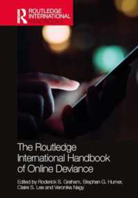 ラウトレッジ版　 オンライン逸脱ハンドブック<br>The Routledge International Handbook of Online Deviance (Routledge International Handbooks)