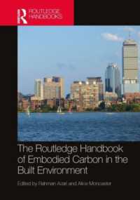 ラウトレッジ版　エンボディドカーボンと都市・建築環境ハンドブック<br>The Routledge Handbook of Embodied Carbon in the Built Environment
