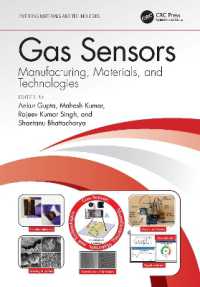 Gas Sensors : Manufacturing, Materials, and Technologies (Emerging Materials and Technologies)