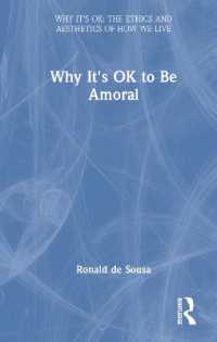 なぜ道徳と距離を置いてOKなのか<br>Why It's OK to Be Amoral (Why It's Ok)