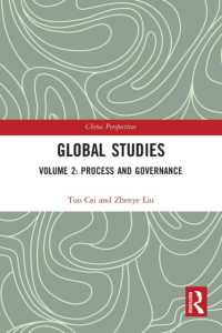 Global Studies : Volume 2: Process and Governance (China Perspectives)