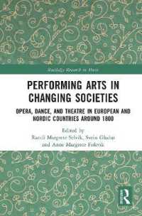 Performing Arts in Changing Societies : Opera, Dance, and Theatre in European and Nordic Countries around 1800 (Routledge Research in Music)