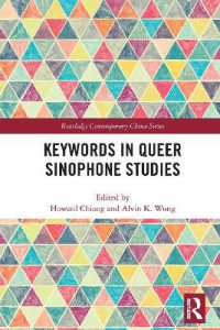 Keywords in Queer Sinophone Studies (Routledge Contemporary China Series)