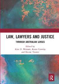 Law, Lawyers and Justice : Through Australian Lenses