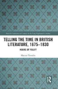 Telling the Time in British Literature, 1675-1830 : Hours of Folly? (British Literature in Context in the Long Eighteenth Century)