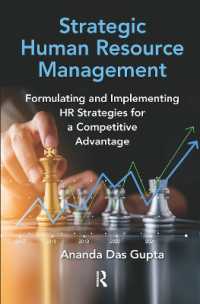Strategic Human Resource Management : Formulating and Implementing HR Strategies for a Competitive Advantage
