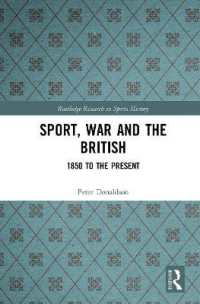 Sport, War and the British : 1850 to the Present (Routledge Research in Sports History)