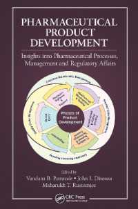 Pharmaceutical Product Development : Insights into Pharmaceutical Processes, Management and Regulatory Affairs