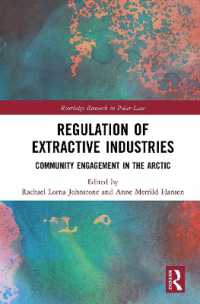 Regulation of Extractive Industries : Community Engagement in the Arctic (Routledge Research in Polar Law)