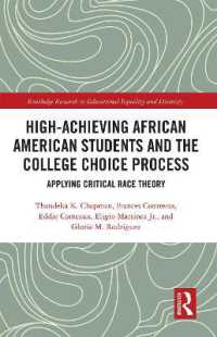 High Achieving African American Students and the College Choice Process : Applying Critical Race Theory (Routledge Research in Educational Equality and Diversity)