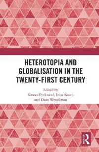 Heterotopia and Globalisation in the Twenty-First Century