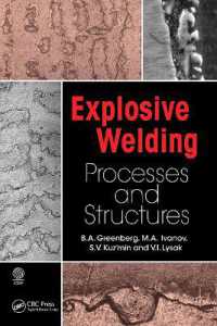 Explosive Welding : Processes and Structures