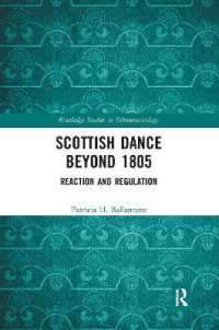 Scottish Dance Beyond 1805 : Reaction and Regulation (Routledge Studies in Ethnomusicology)