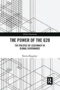 The Power of the G20 : The Politics of Legitimacy in Global Governance (Global Governance)