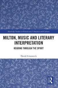 Milton, Music and Literary Interpretation : Reading through the Spirit (Routledge Studies in Renaissance Literature and Culture)