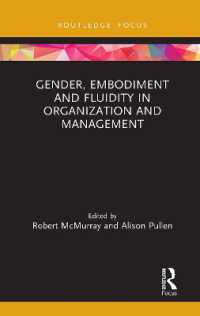 Gender, Embodiment and Fluidity in Organization and Management (Routledge Focus on Women Writers in Organization Studies)