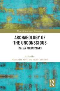 Archaeology of the Unconscious : Italian Perspectives (Warwick Series in the Humanities)
