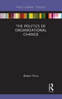 The Politics of Organizational Change (Routledge Focus on Business and Management)